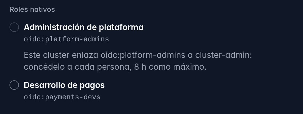 La sección «Roles nativos» de «Añadir permisos» en un grupo: «Desarrollo de pagos» se puede elegir; «Administración de plataforma» sale desactivado, con la línea «Este cluster enlaza oidc:platform-admins a cluster-admin: concédelo a cada persona, 8 h como máximo.»